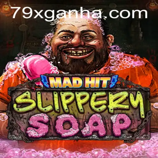Unraveling the World of MadHitSlipperySoap: The Latest Gaming Sensation